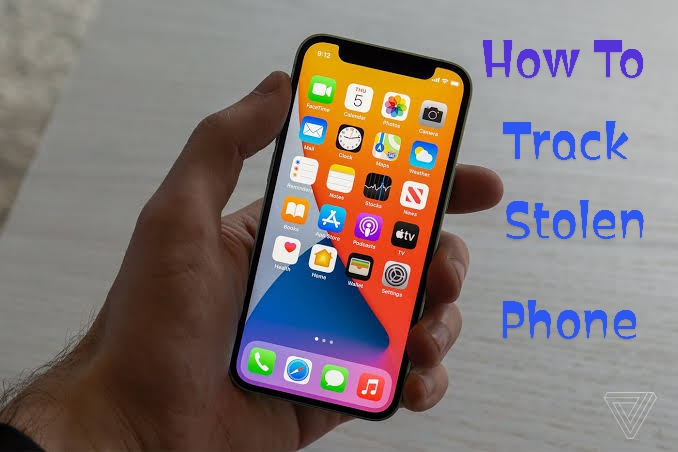 how to Track stolen phone